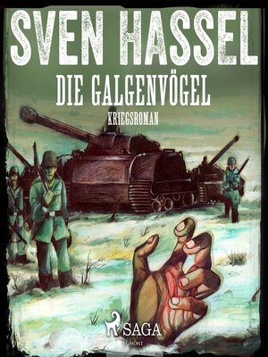 cover image of Die Galgenvögel--Kriegsroman